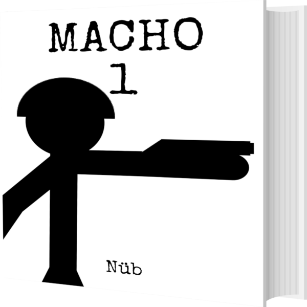 Macho Volume 1